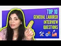 Interview Questions For General Laborer - How To Win Your INTERVIEW