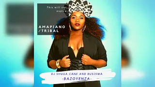 dj shugacane and busiswa bazoyenzamp