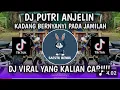 Download Lagu DJ PUTRI ANJELIN X KADANG BERNYANYI PADA JAMILAH | DJ TIKTOK TERBARU 2025!!! 
