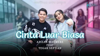 azizah maumere feat tegar septian cinta luar biasa official live music 