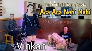 Download Aca aca nehi nehi-Dedido//Vinkan Live cover feat Wagista Tv Pongdut Version MP3