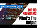50 What s The Output Java Interview Q A Set 1