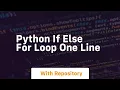 python if else for loop one line
