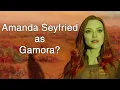 What if Amanda Seyfried said yes to being Gamora