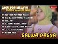Lagu SALWA PASYA - TUNGKEK MAMBAOK RABAH - SALWA PASYA - TAGADAI || LAGU POP TERPOPULER 2025