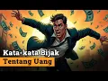 10 Kata-kata Bijak Tentang Uang