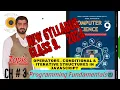 Operators Conditional Statements Iterative Structures If statement Nested loops