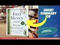 Summary of Just Mercy by Bryan Stevenson Book Summaries One Minute Summary