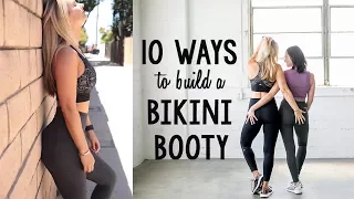 10 Ways to Build a Bikini Booty Aja Dang x Laura Varney