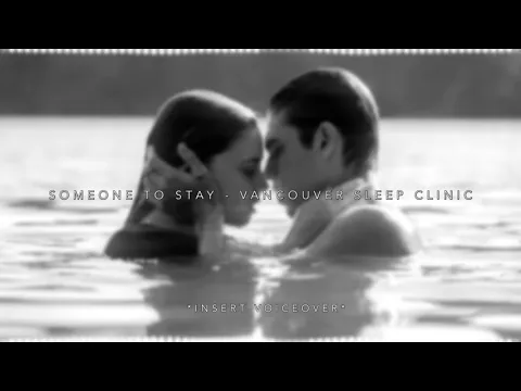 Download MP3 someone to stay - vancouver sleep clinic