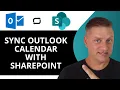 How to Sync Outlook Calendar with SharePoint SharePoint Tutorial 2026