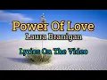 Lagu Power Of Love - Laura Branigan (Lyrics Video)
