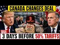 3 Days Before Trump s Tariff Deadline Canada Just Changed the Terms
