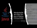 Manipulacao de Listas em Java e Eclipse