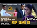 Download Lagu Atra Dahar ReFullKdk,Reena & KrishnaAadityraj MurmuNew Santhali 2022