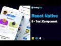 React Native - 06 Text Component