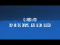 Ovy on the Drums, Jere Klein, Blessd - Que Hubo Mor (Medellín) Lyrics