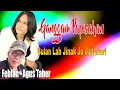 Download Lagu FEBIAN-AGUS TAHER: GANGGAM PAPISAHAN - BULAN JINAK JO MATOHARI