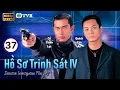 Download Lagu Phim TVB lồng tiếng Hồ Sơ Trinh Sát IV (Detective Investigation Files IV) 37/50 | Cổ Thiên Lạc |1999