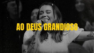 IPALPHA MÚSICA, @JullianySouza - AO DEUS GRANDIOSO (AO VIVO)
