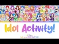 Download Lagu Idol Activity! | All Stars | Aikatsu Full Lyrics ROM/KAN/ENG