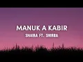 Lagu Manuk A Kabir - Shaira ft. Shirba (Lyrics)