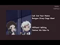 Bungou Stray Dogs WAN! - Namae Wo Yobu Yo [ED Without Talking]
