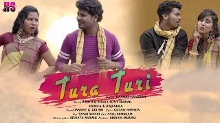 tura turi new santali video 2020 2021 raju raj u0026 sony urmila u0026 rajendra