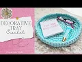 Crochet Decorative Tray