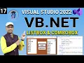 L17 - VB Net ListBox Control and Combobox Control Properties How to Add and Remove Items listbox