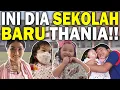 Download Lagu REAKSI PERTAMA THANIA LIAT SEKOLAH BARU‼️ GAK SABAR MAU SEKOLAH ❤️| The Onsu Family