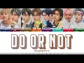 Download Lagu PENTAGON – 'DO or NOT' Lyrics [Color Coded_Han_Rom_Eng]