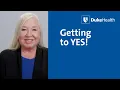 Getting to YES Using Preserved Skills to Assist People Living with Dementia Duke Health