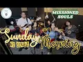 Download Lagu SUNDAY MORNING - No Doubt| MISSIONED SOULS - family band studio cover