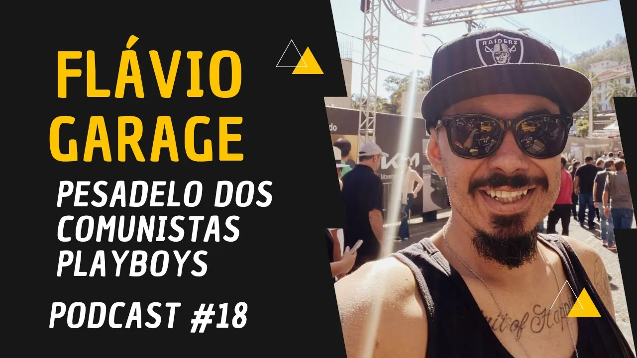Flávio Garage - Alessandro Santana Oficial.Podcast #18