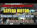 Download Lagu SINDIKAT CURANMOR BERKEDOK STEAM MOTOR DISIKAT POLISI