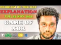Game of XOR solved in JS Explanation GfG POTD Streak 360 Tue 25 Nov 2025
