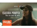 Download Lagu Isadora Pompeo - Toca em Mim de Novo (Live Session)