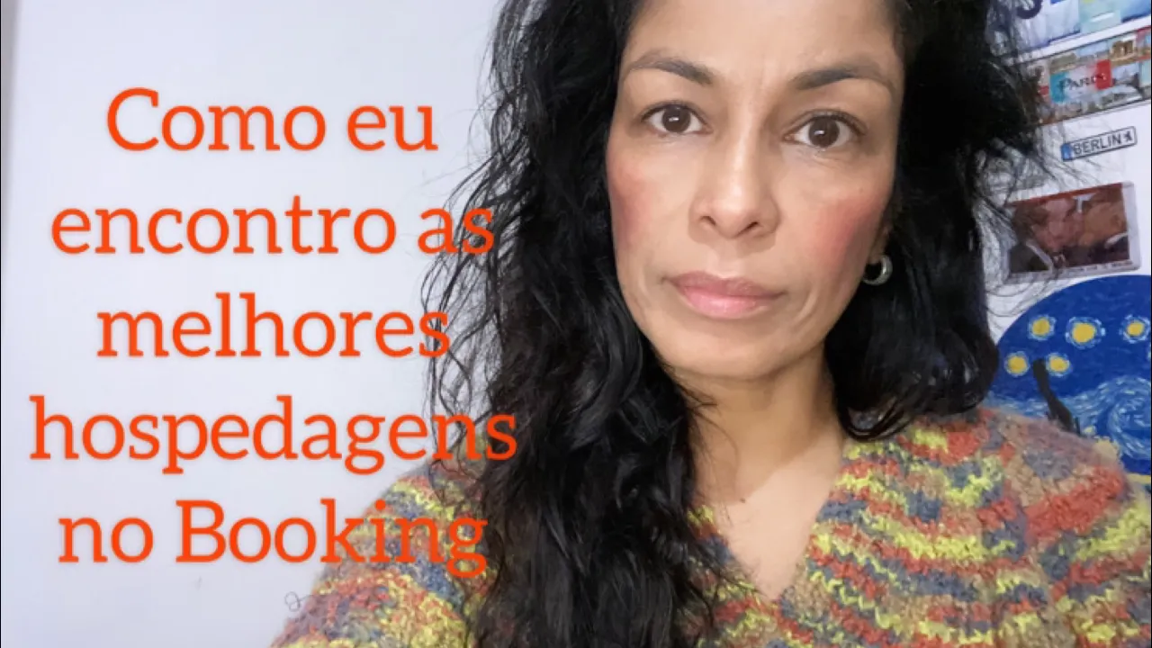 Como encontrar as melhores hospedagens no Booking | Luciana Muniz no Mundo