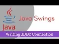 Java Tutorial Java Swings - Java database or JDBC connection Part 2