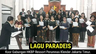 Download LAGU PARADEIS | .LAGU AKHIR TAHUN HURIA KRISTEN BATAK| KOOR GABUNGAN HKBP RESSORT P.KLENDER JAKTIM. MP3