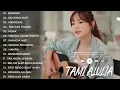Download Lagu TAMI AULIA-KOMANG || FULL ALBUM//LAGU TERBAIK//LAGU TERPOPULER 2023