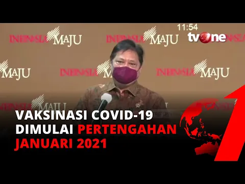 Pemerintah Akan Memulai Program Vaksinasi Covid-19 Pada Pertengahan Januari 2021 | tvOne