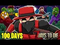 We Spent 100 DAYS In 7 Days to Die