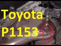 How to Fix Toyota P1153 Code Ratio Sensor Circuit Response Malfunction Bank 2 Sensor 1
