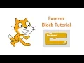 Scratch Tutorial Forever Block