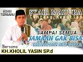 SYAIR MADURA KEMATIAN YG MEMBUAT JAMAAH GAK BISA MENAHAN AIR MATA #KH.KHOLIL YASIN SP. D