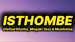 olefied khetha isthombe lyrics ft mnobi yazo u0026 musiholoq