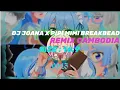 Download Lagu DJ JOANA X PIPI MIMI BREAKBEAD REMIX CAMBODIA🇰🇭🇰🇭😁