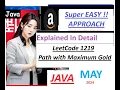 Path with Maximum Gold LeetCode 1219 Backtracking Java Solution Developer Coder